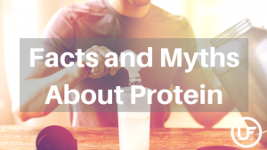 Facts and Myths About Protein and Protein Shakes - Union Fitness